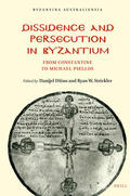  Dissidence and Persecution in Byzantium: From Constantine to Michael Psellos | Buch |  Sack Fachmedien
