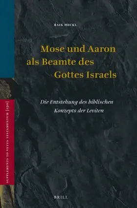 Heckl |  Mose und Aaron als Beamte des Gottes Israels | Buch |  Sack Fachmedien