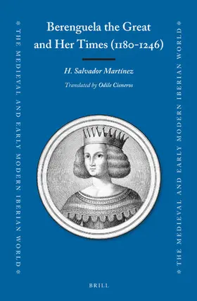 Martínez / Cisneros |  Berenguela the Great and Her Times (1180-1246) | Buch |  Sack Fachmedien