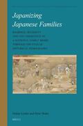  Japanizing Japanese Families: Regional Diversity and the Emergence of a National Family Model Through the Eyes of Historical Demography | Buch |  Sack Fachmedien