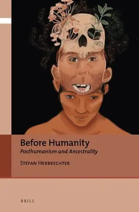 Herbrechter |  Before Humanity | Buch |  Sack Fachmedien