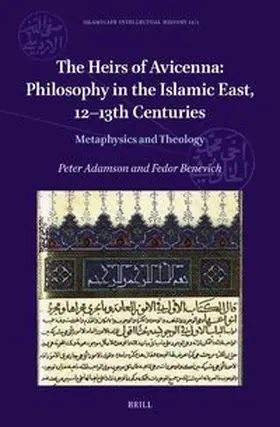 Adamson / Benevich |  The Heirs of Avicenna: Philosophy in the Islamic East, 12-13th Centuries | Buch |  Sack Fachmedien