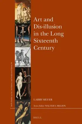 Silver |  Art and Dis-Illusion in the Long Sixteenth Century | Buch |  Sack Fachmedien