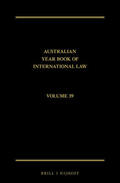 Rothwell / Saunders / Shirlow |  The Australian Year Book of International Law: Volume 39 (2021) | Buch |  Sack Fachmedien