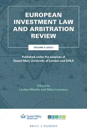 Lavranos / Mistelis |  European Investment Law and Arbitration Review | Buch |  Sack Fachmedien