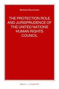Ramcharan |  The Protection Role and Jurisprudence of the United Nations Human Rights Council | Buch |  Sack Fachmedien