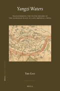 Gao |  Yangzi Waters: Transforming the Water Regime of the Jianghan Plain in Late Imperial China | Buch |  Sack Fachmedien
