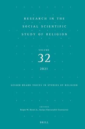 Research in the Social Scientific Study of Religion, Volume 32: Lesser Heard Voices in Studies of Religion | Buch | 978-90-04-50530-8 | sack.de