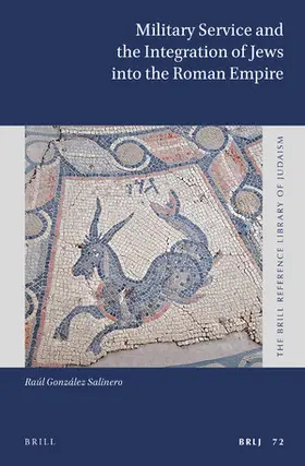 González-Salinero |  Military Service and the Integration of Jews Into the Roman Empire | Buch |  Sack Fachmedien