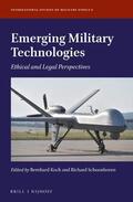 Koch / Schoonhoven |  Emerging Military Technologies: Ethical and Legal Perspectives | Buch |  Sack Fachmedien