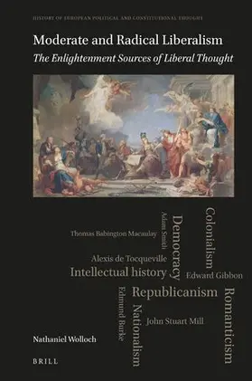 Wolloch |  Moderate and Radical Liberalism | Buch |  Sack Fachmedien