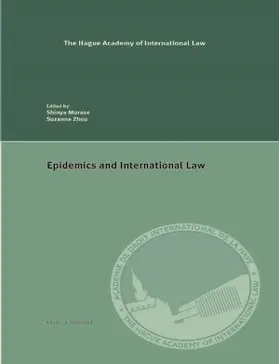 Murase / Zhou | Epidemics and International Law | Buch | 978-90-04-50831-6 | sack.de
