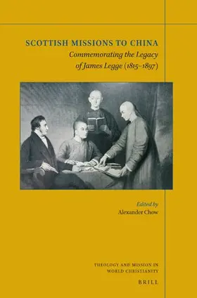 Chow |  Scottish Missions to China | Buch |  Sack Fachmedien
