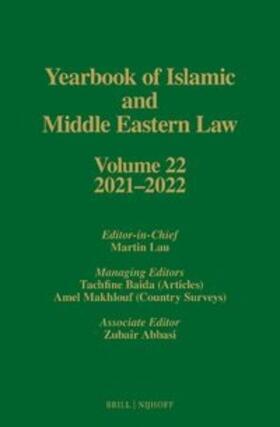Lau |  Yearbook of Islamic and Middle Eastern Law, Volume 22 (2021-2022) | Buch |  Sack Fachmedien
