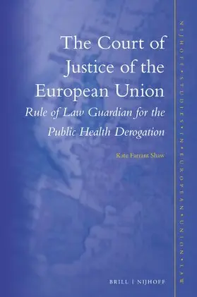 Shaw |  The Court of Justice of the European Union | Buch |  Sack Fachmedien