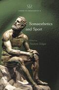  Somaesthetics and Sport | Buch |  Sack Fachmedien