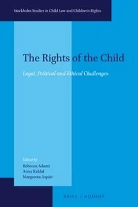 Adami / Kaldal / Aspán |  The Rights of the Child | Buch |  Sack Fachmedien