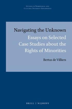 Villiers | Navigating the Unknown: Essays on Selected Case Studies about the Rights of Minorities | Buch | 978-90-04-51210-8 | sack.de
