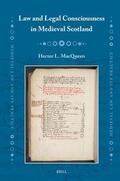 MacQueen |  Law and Legal Consciousness in Medieval Scotland | Buch |  Sack Fachmedien