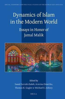 Zarrabi-Zadeh / Omerika / Gugler |  Dynamics of Islam in the Modern World: Essays in Honor of Jamal Malik | Buch |  Sack Fachmedien