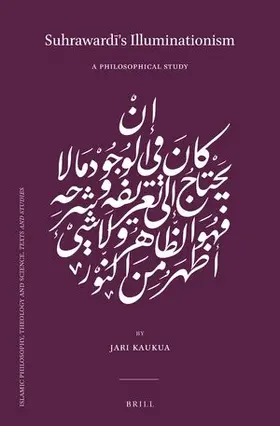 Kaukua |  Suhraward&#299;'s Illuminationism | Buch |  Sack Fachmedien