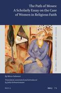 Schwartzmann |  The Path of Moses: Scholarly Essay on the Case of Women in Religious Faith: By Mózes Salamon | Buch |  Sack Fachmedien
