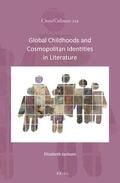 Jackson |  Global Childhoods and Cosmopolitan Identities in Literature | Buch |  Sack Fachmedien