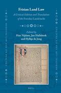 Nijdam / Hallebeek / de Jong |  Frisian Land Law: A Critical Edition and Translation of the Freeska Landriucht | Buch |  Sack Fachmedien