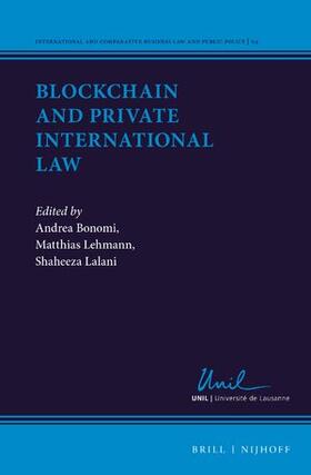Bonomi / Lehmann / Lalani | Blockchain and Private International Law | Buch | 978-90-04-51484-3 | sack.de