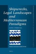 Mataix Ferrándiz |  Shipwrecks, Legal Landscapes and Mediterranean Paradigms | Buch |  Sack Fachmedien