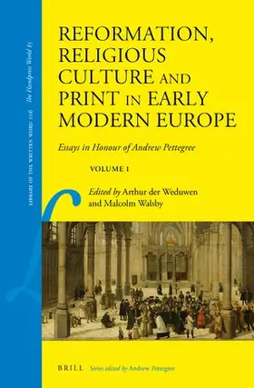 Weduwen / Walsby |  Reformation, Religious Culture and Print in Early Modern Europe | Buch |  Sack Fachmedien