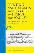 Lucas |  Printing Anglo-Saxon from Parker to Hickes and Wanley | Buch |  Sack Fachmedien