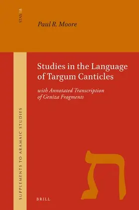 Moore |  Studies in the Language of Targum Canticles | Buch |  Sack Fachmedien