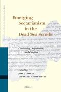  Emerging Sectarianism in the Dead Sea Scrolls: Continuity, Separation, and Conflict | Buch |  Sack Fachmedien