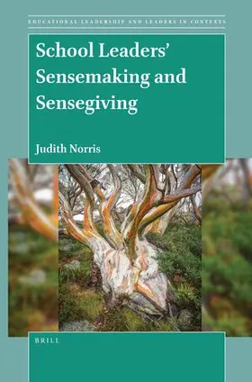 Norris |  School Leaders' Sensemaking and Sensegiving | Buch |  Sack Fachmedien