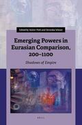  Emerging Powers in Eurasian Comparison, 200-1100: Shadows of Empire | Buch |  Sack Fachmedien