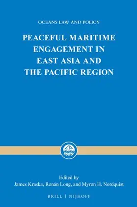  Peaceful Maritime Engagement in East Asia and the Pacific Region | Buch |  Sack Fachmedien