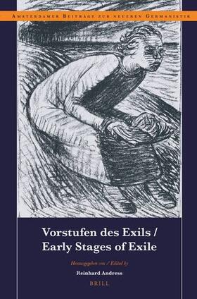 Andress | Vorstufen des Exils / Early Stages of Exile | Buch | 978-90-04-52012-7 | sack.de