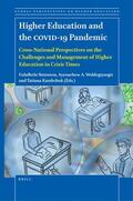  Higher Education and the Covid-19 Pandemic: Cross-National Perspectives on the Challenges and Management of Higher Education in Crisis Times | Buch |  Sack Fachmedien