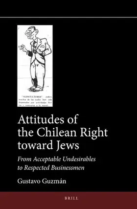 Guzmán |  Attitudes of the Chilean Right Toward Jews | Buch |  Sack Fachmedien