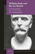  Wilhelm Bode and the Art Market: Connoisseurship, Networking and Control of the Marketplace | Buch |  Sack Fachmedien