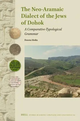 Molin |  The Neo-Aramaic Dialect of the Jews of Dohok | Buch |  Sack Fachmedien