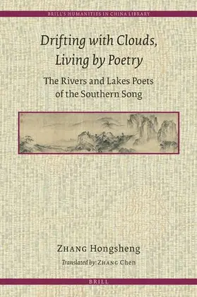 Zhang |  Drifting with Clouds, Living by Poetry | Buch |  Sack Fachmedien