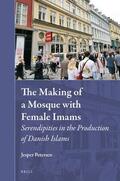 Petersen |  The Making of a Mosque with Female Imams | Buch |  Sack Fachmedien