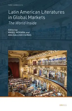 Latin American Literatures in Global Markets | Buch | 978-90-04-52348-7 | sack.de