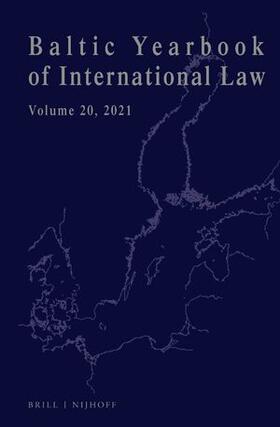 Mälksoo / Ziemele / Zalimas |  Baltic Yearbook of International Law, Volume 20 (2021) | Buch |  Sack Fachmedien