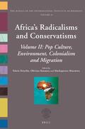  Africa's Radicalisms and Conservatisms: Volume II: Pop Culture, Environment, Colonialism and Migration | Buch |  Sack Fachmedien