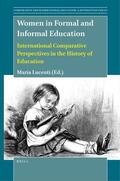  Women in Formal and Informal Education: International Comparative Perspectives in the History of Education | Buch |  Sack Fachmedien
