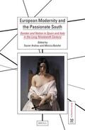  European Modernity and the Passionate South | Buch |  Sack Fachmedien