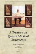  A Treatise on Qanun Musical Ornaments: Ris&#257;la F&#299; Zakh&#257;rif Al-Q&#257;n&#363;n Al-M&#363;s&#299;qiyya | Buch |  Sack Fachmedien